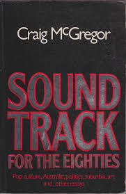 Sound Track of the Eighties